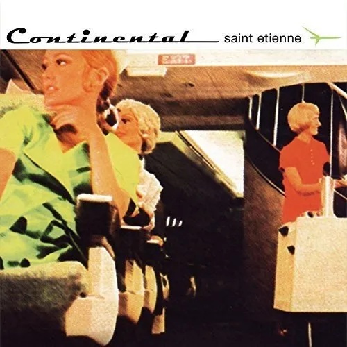 Saint Etienne - Continental vinyl record cover