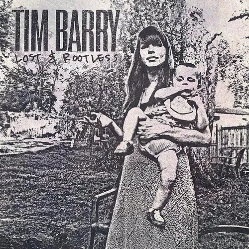 Tim Barry - Lost & Rootless vinyl record cover