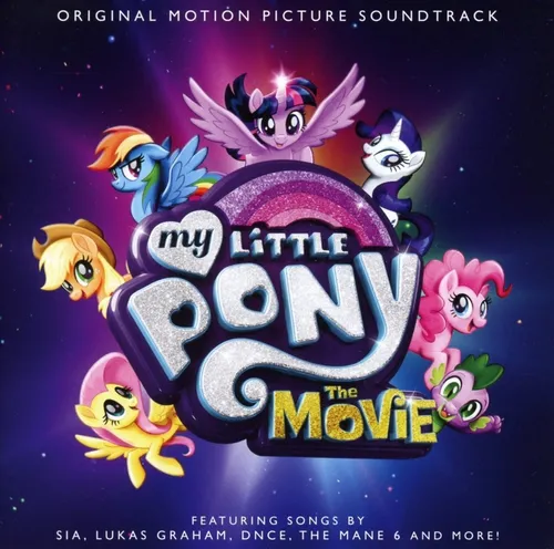 My Little Pony: The Movie (Original Motion Picture Soundtrack)