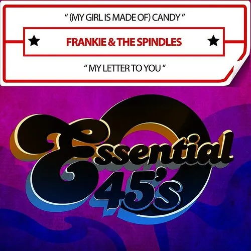 (My Girl Is Made Of) Candy / My Letter To You