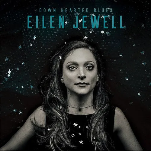 Eilen Jewell - Down Hearted Blues [Import]