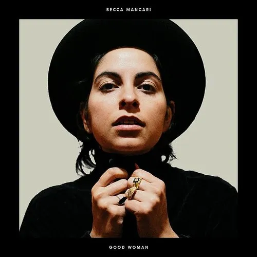 Becca Mancari - Good Woman