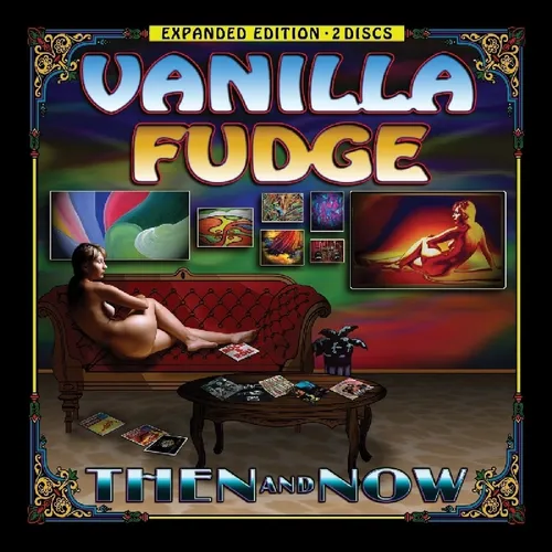 Vanilla Fudge - Then And Now vinyl record cover