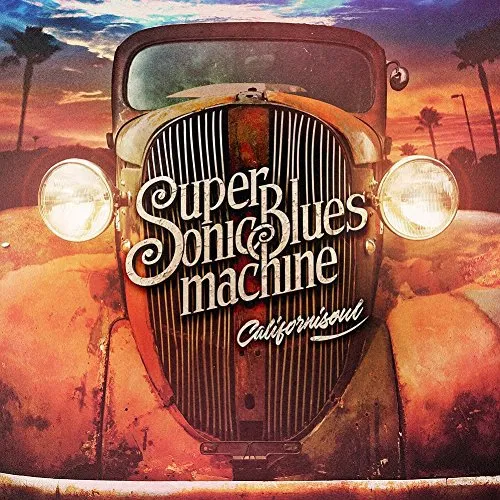 Supersonic Blues Machine - Californisoul vinyl record cover