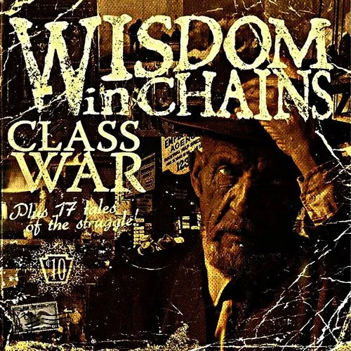 Wisdom In Chains - Class War vinyl record cover