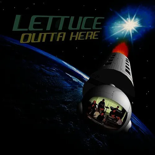 Lettuce - Outta Here