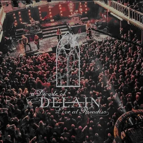 A Decade Of Delain: Live At Paradiso