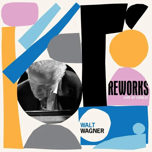 Walt Wagner - Reworks [LP]