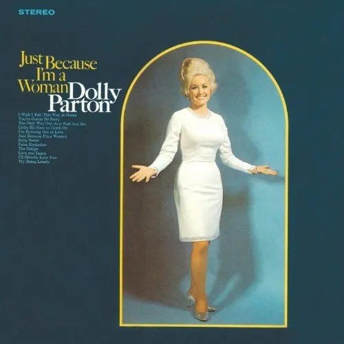 Dolly Parton - Just Because I'm A Woman [Import Limited Edition LP]