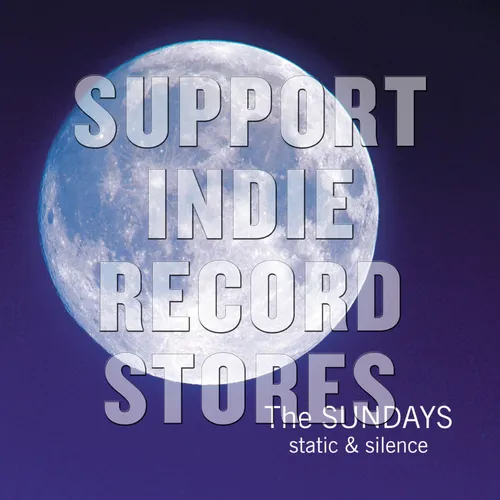 The Sundays - Static & Silence | RECORD STORE DAY