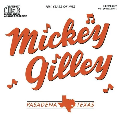 Mickey Gilley - 10 Years Of Hits