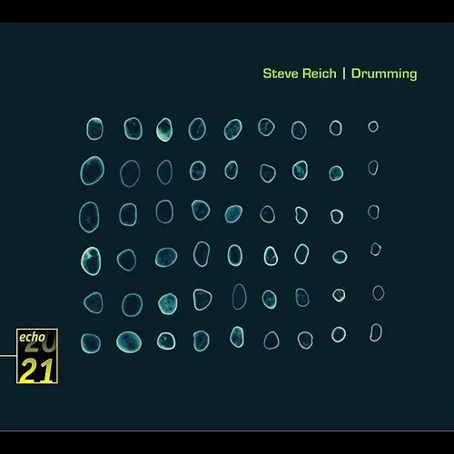 Steve Reich - Drumming [Digipak]