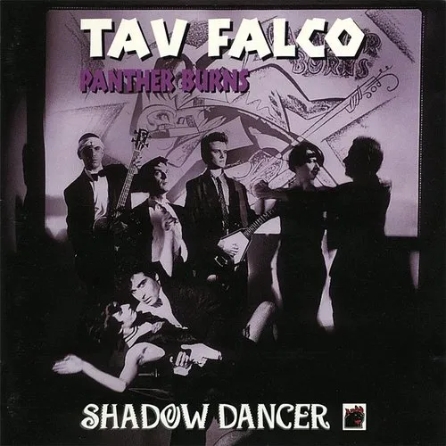 Tav Falco - Shadow Dancer