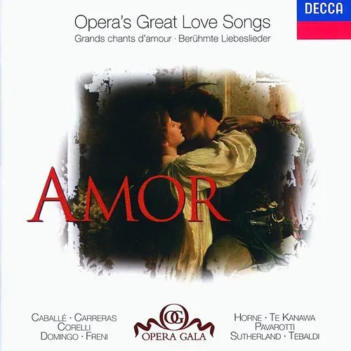 Amor: Opera's Greatest Love Songs / Various