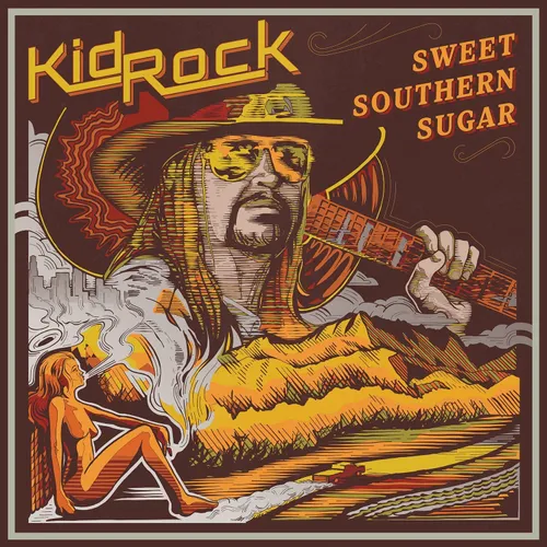 Kid Rock - Sweet Southern Sugar vinyl record cover