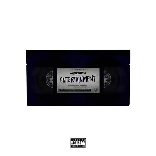 Waterparks - Entertainment [Import]