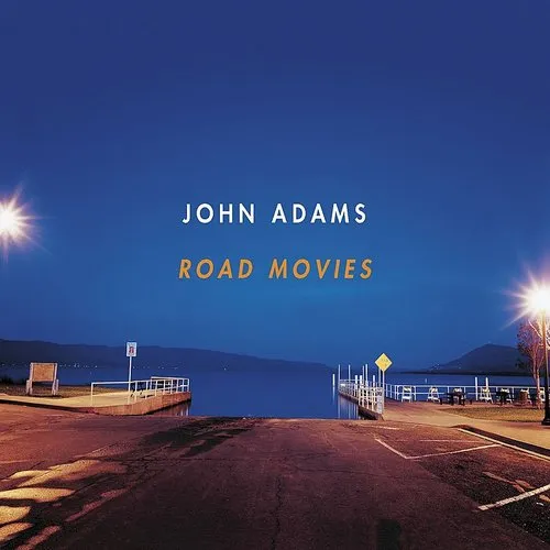 Adams, John - Road Movies