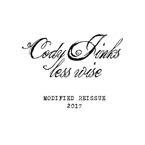 Cody Jinks - Less Wise Modified