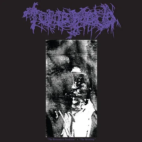 Bottomless Perdition / Moulting