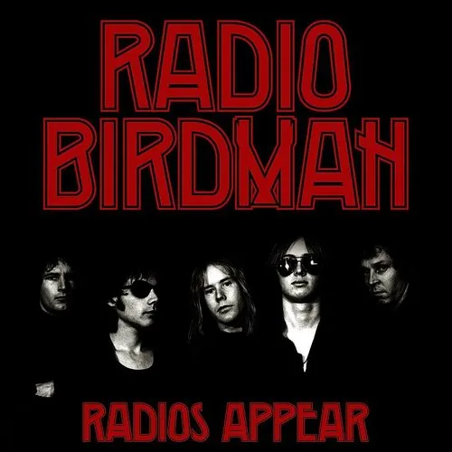 Radio Birdman - Radios Appear (White Version) (Aus)