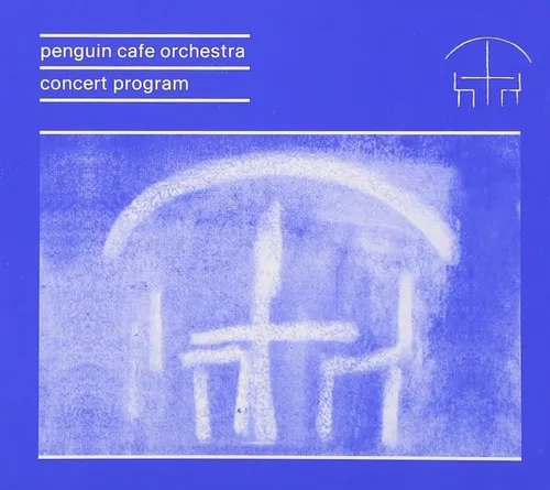 Penguin Cafe Orchestra - Concert Program | RECORD STORE DAY