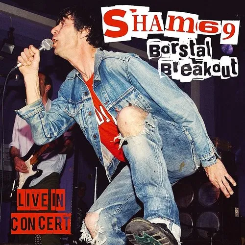 Borstal Breakout Live In London