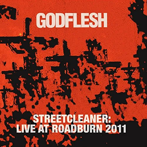 Godflesh - Streetcleaner Live At Roadburn 2011 vinyl record cover