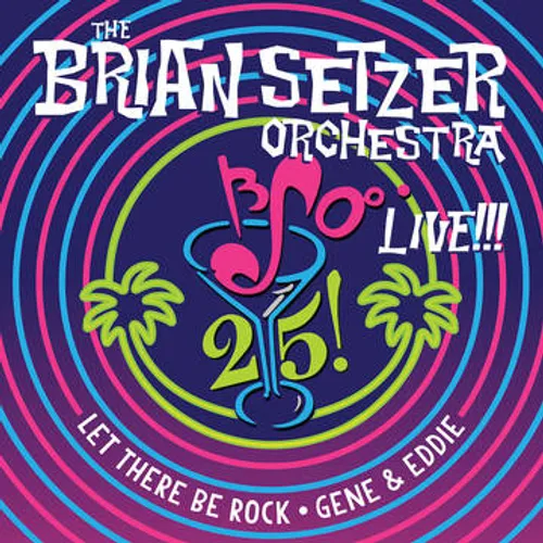 The Brian Setzer Orchestra - 25 Live!