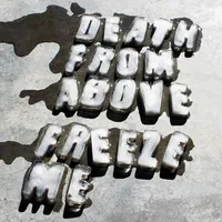 Freeze Me/Keep It Real Dumb