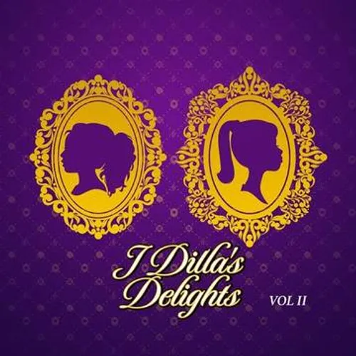Jay Dee (A.K.A. J Dilla) - J Dilla's Delights V. 2 