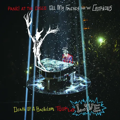 Panic! At The Disco - All My Friends, We're Glorious: Death Of A Bachelor Tour Live [LP]