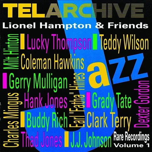 Lionel Hampton & Friends