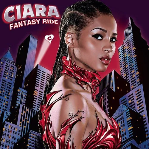 Ciara - Fantasy Ride [Limited Edition Includes Bonus Tracks & Bonus NTSC/0DVD]