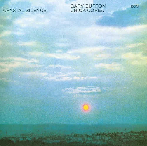 Chick Corea & Gary Burton - Crystal Silence vinyl record cover