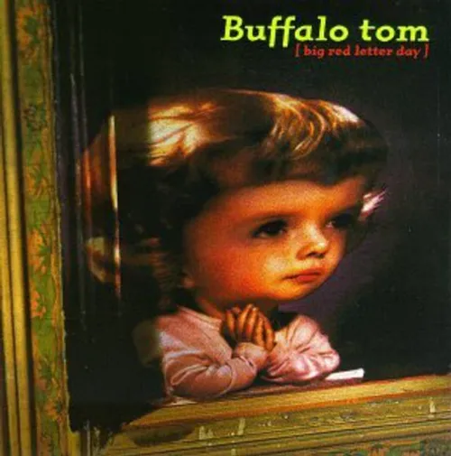 Buffalo Tom - Big Red Letter Day [Import]