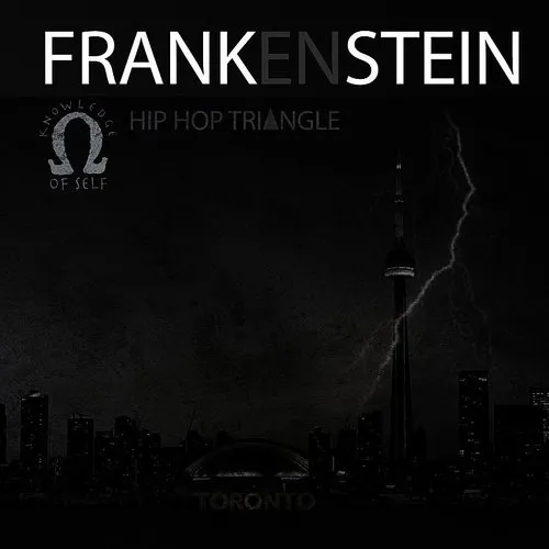 Frankenstein - Hip-Hop Triangle: Knowledge Of Self