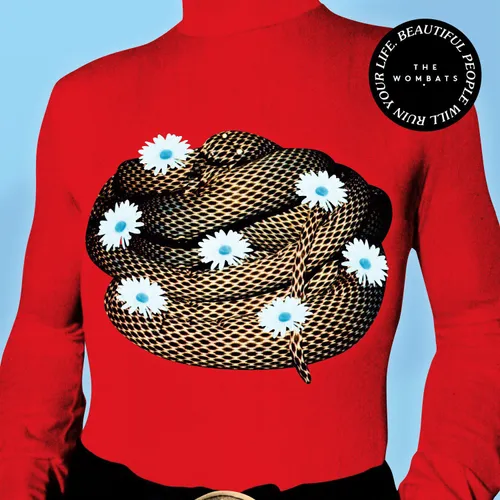The Wombats - Beautiful People Will Ruin Your Life vinyl record cover