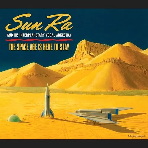Sun Ra - Space Age Is Here To Stay vinyl record cover