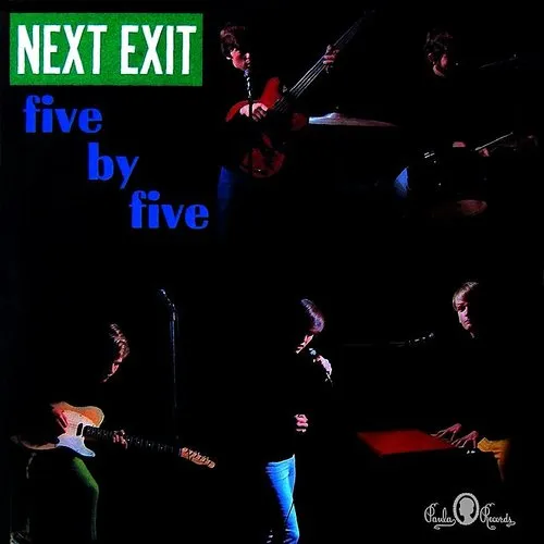 FIVE BY FIVE - Next Exit