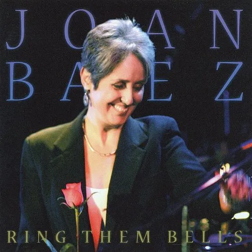 Joan Baez - Ring Them Bells