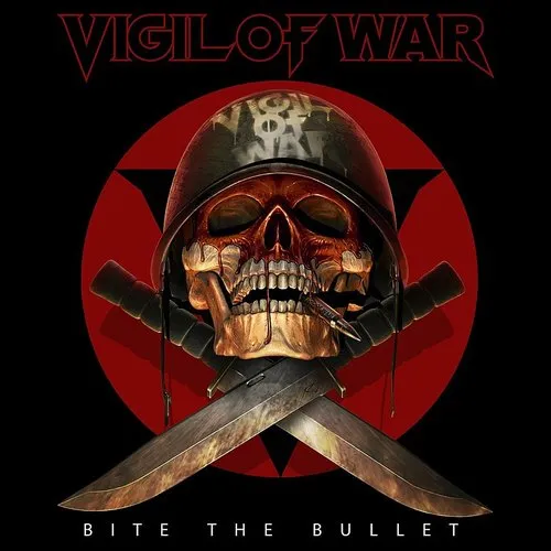 Vigil Of War - Bite The Bullet