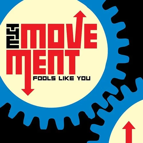 Movement - Fools Like You (dl Card)