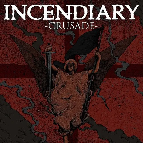 Incendiary - Crusade [Colored Vinyl] (Red)