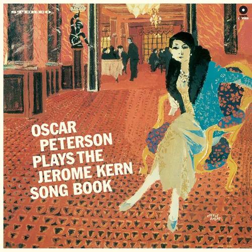 Plays The Jerome Kern Song Book + 3 Bonus Tracks