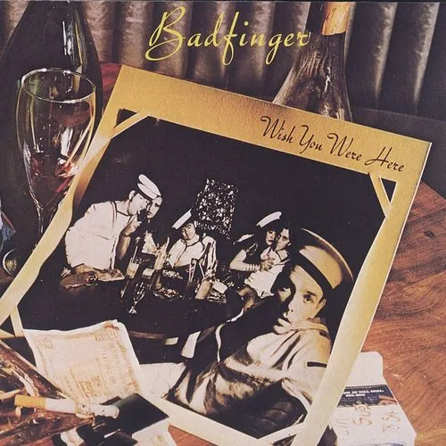 Badfinger - WISH YOU WERE HERE [LP]