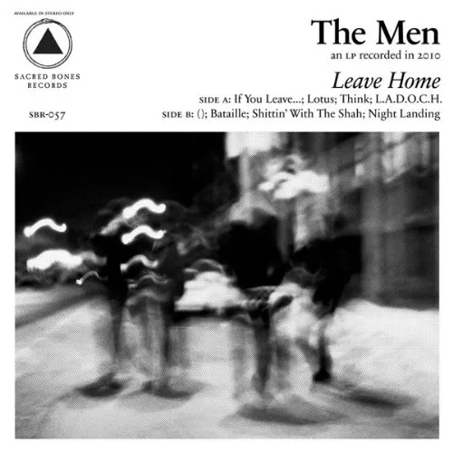 The Men - Leave Home [LP]