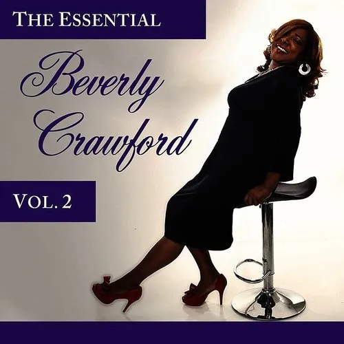 The Essential Beverly Crawford, Vol. 2