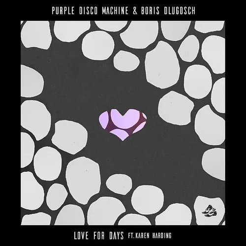 Purple Disco Machine - Love For Days
