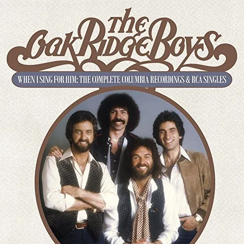 When I Sing for Him--The Complete Columbia Recordings and RCA Singles