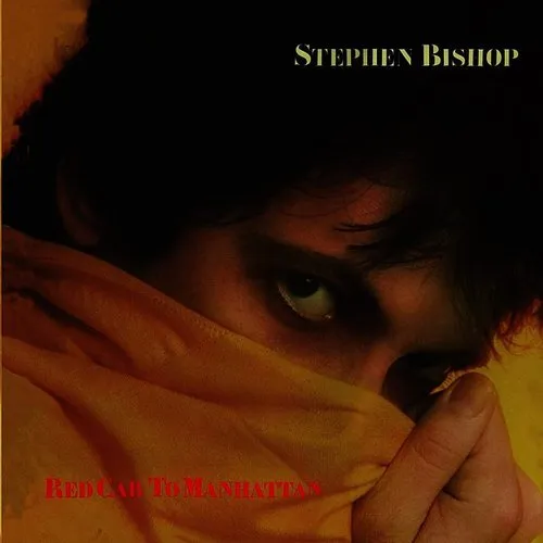 Stephen Bishop - Red Cab To Manhattan